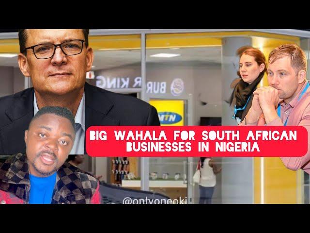 WAHALA For South African Businesses in Nigeria as top Companies like MTN makes biggest Losses ever