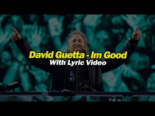 David Guetta & Bebe Rexha - I'm Good (Blue)