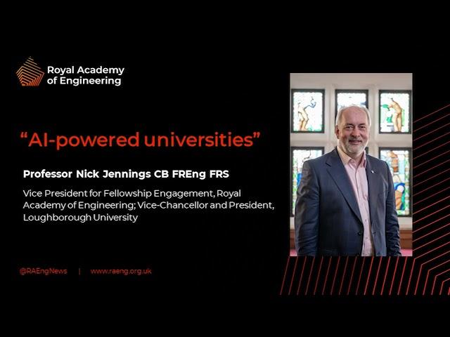 AI-powered universities | Professor Nick Jennings delivers the East Midlands Regional Lecture