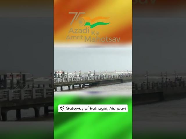 Gateway of Ratnagiri- Mandavi | #Aazadikaamritmahatsov celebrations | 76th Independence Day |