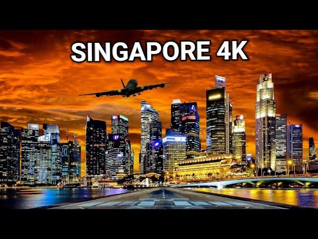 Singapore  in 4K