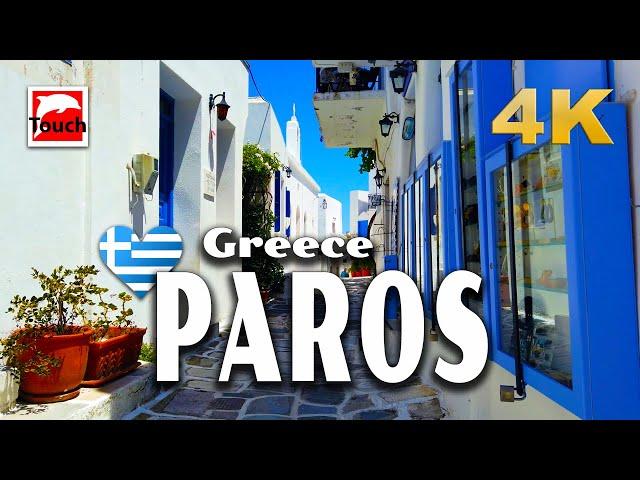 PAROS (Πάρος), Greece 4K ► Top Places & Secret Beaches in Europe #touchgreece INEX