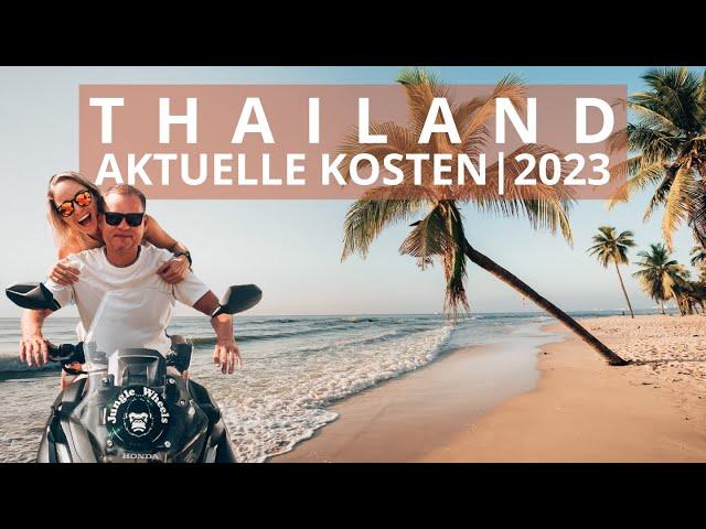 Kosten Thailand Reise - [ 75 Tage Thailand 2023 - Flug, Unterkunft, Essen & Co ] #Vlog65