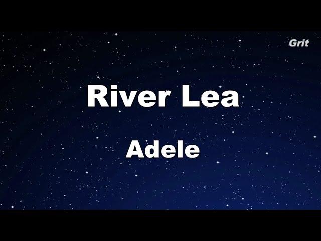 River Lea - Adele Karaoke 【No Guide Melody】 Instrumental