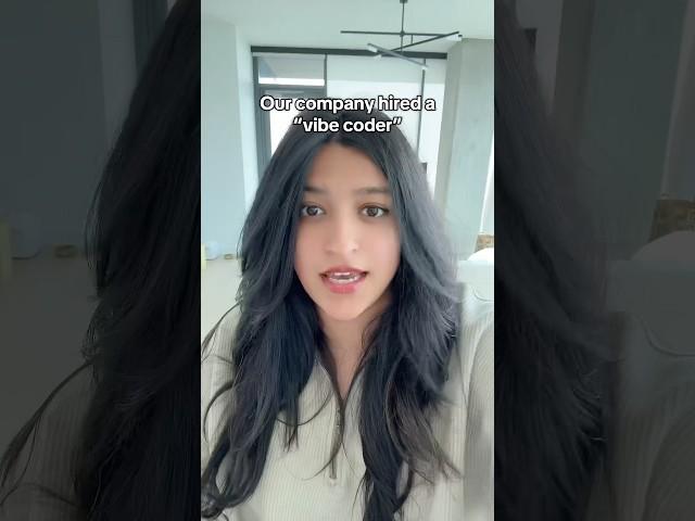 My company hired a “vibe coder” 