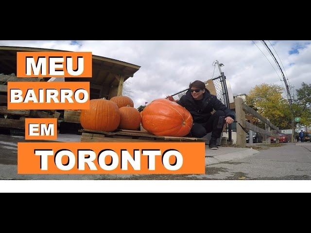 MELHOR BAIRRO DE TORONTO. ZARILLO NETO