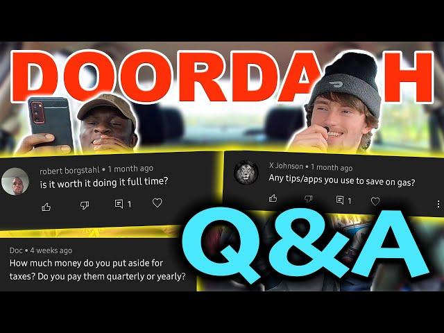 YOUR DoorDash Questions ANSWERED