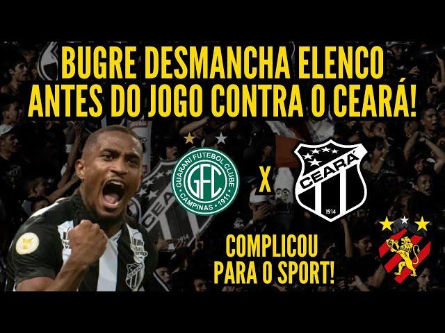 TUDO QUE O CEARÁ QUERIA! GUARANI DESFAZ ELENCO E DIFICULTA VIDA DE SPORT, MIRASSOL E NOVORIZONTINO