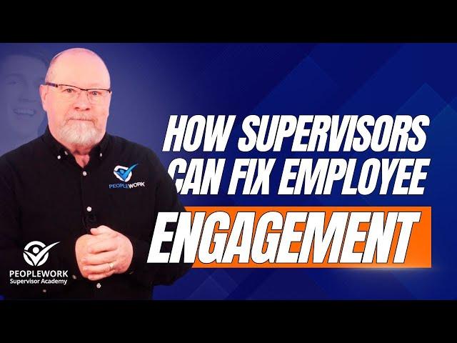 Supervisor's Secret to Boosting Workplace Engagement and Safety