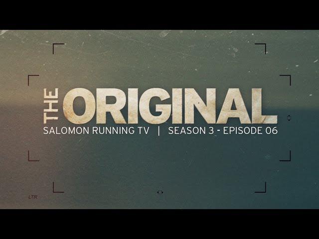 The Original - Salomon Running TV S03 E06