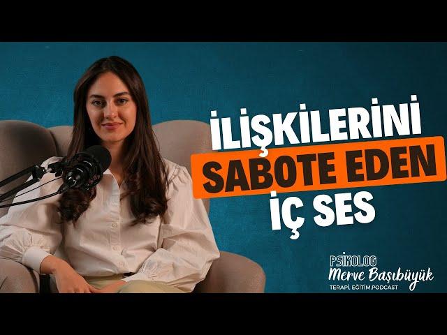 Acımasız İç Sesimizden Nasıl Kurtuluruz? #sizdengelenler I Psk. Merve Başıbüyük