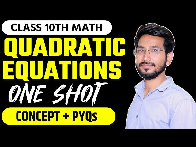 LIVE : QUADRATIC EQUATIONS ONE SHOT | CLASS 10 MATH | CONCEPTS + PYQs | CHEMICAL LOCHA |