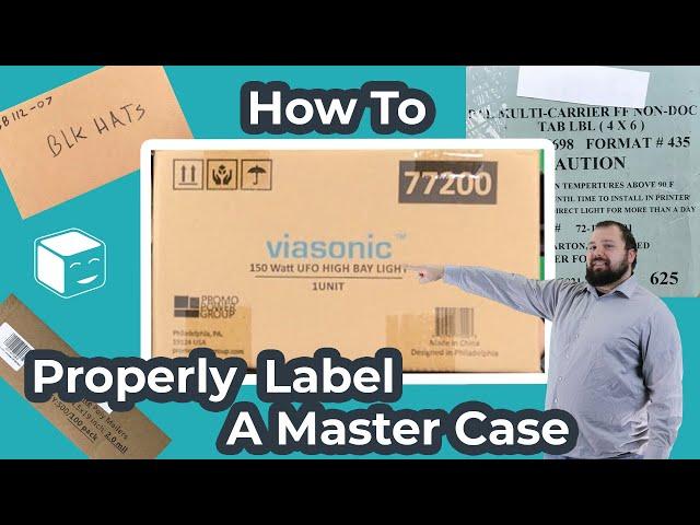 How To Label A Master Carton For Importing & Order Fulfillment