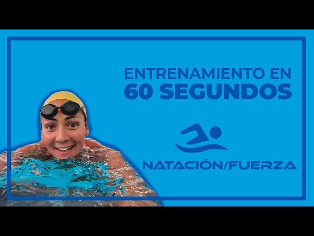 ENTRENO DE NATACION: FUERZA+DIVERSIÓN