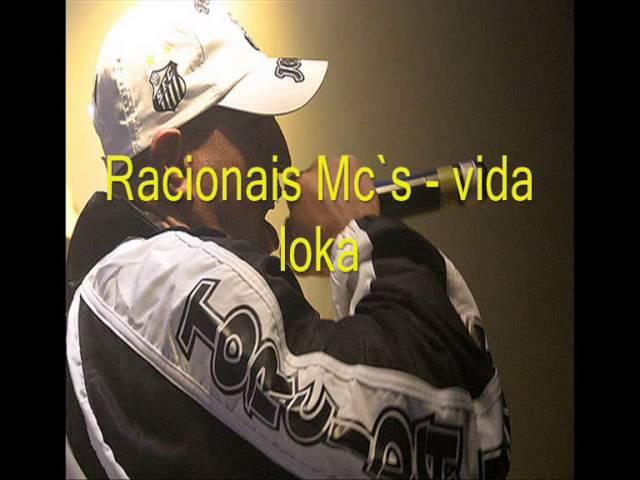 Racionais Mc`s - vida loka