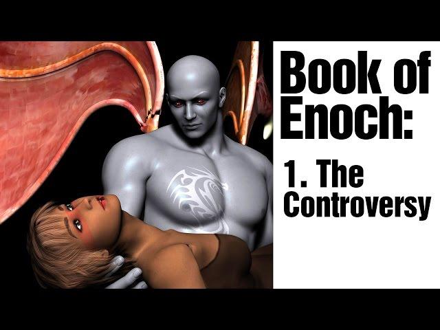 Book of Enoch: 1. The Controversy