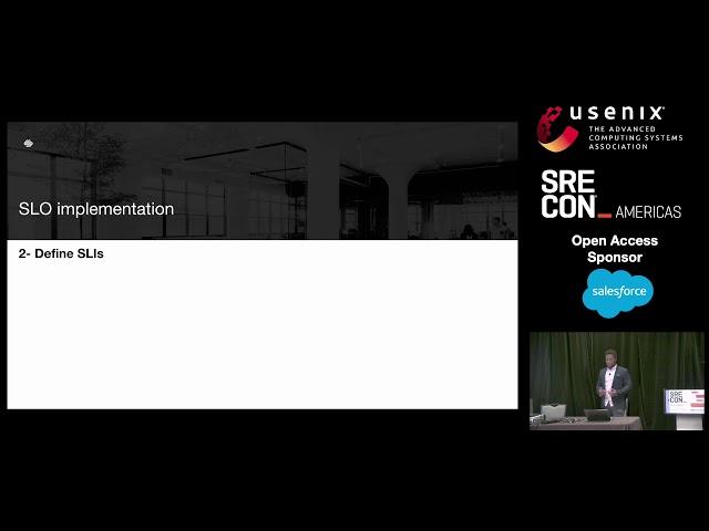 SREcon19 Americas - Case Study: Implementing SLOs for a New Service