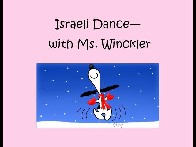 Israeli Dance with Ms. Winckler - Movement - Freestyle!