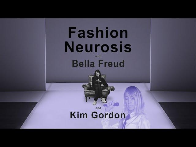 Fashion Neurosis with Kim Gordon (Full Film)