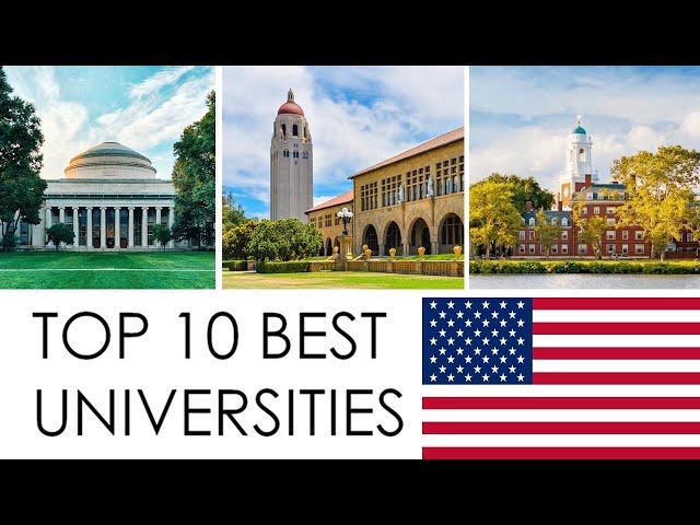 TOP 10 BEST UNIVERSITIES IN UNITED STATES (U.S.A.) / TOP 10 MEJORES UNIVERSIDADES DE ESTADOS UNIDOS