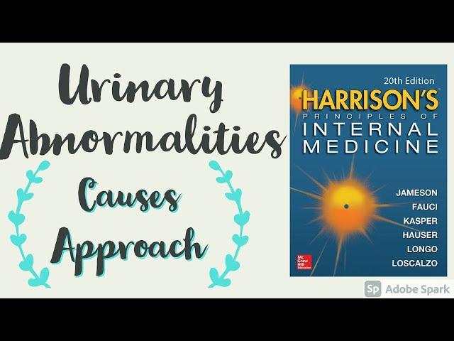 Urinary Abnormalities | Proteinuria | Hematuria | Polyuria | Urinary Casts | Harrison