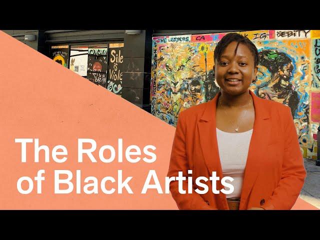 The roles of Black artists | Legacies of Liberation