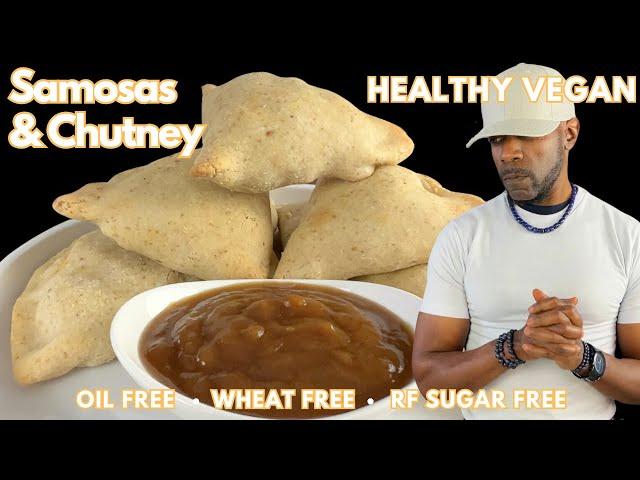 The Best Vegan Baked Samosas and Chutney: Oil-Free, Gluten-Free, Refined-Sugar-Free