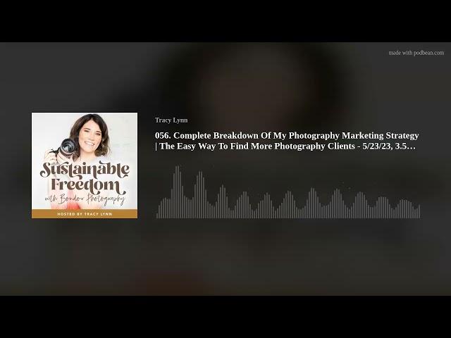 Complete Breakdown Of My Photography Marketing Strategy