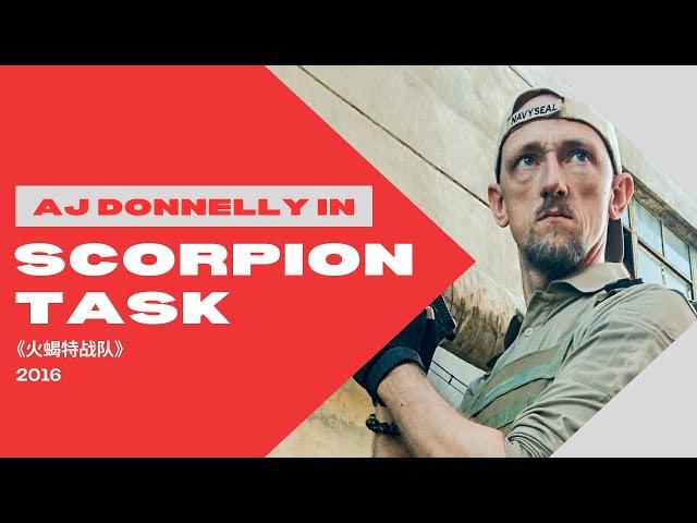 Scorpion Task | 火蝎特战队 - Clips of AJ Donnelly (暗真 ) as Terrorist Leader