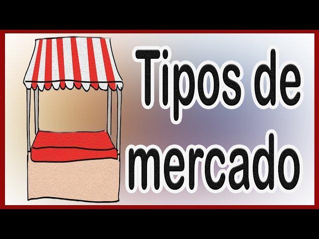 TIPOS de MERCADOS en MERCADOTECNIA  / 5 TIPOS de MERCADOS desde el PUNTO DE VISTA del CLIENTE 