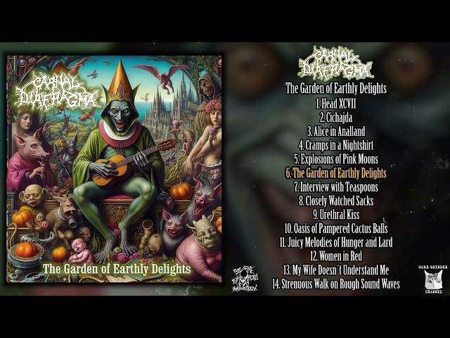 Carnal Diafragma - The Garden of Earthly Delights FULL ALBUM (2024 - Goregrind)