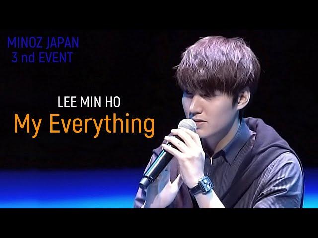 Lee Min Ho - My Everything / MINOZ JAPAN 3nd Event