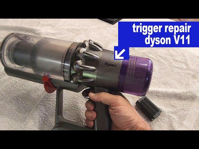 Dyson V11 - how to fix a broken trigger