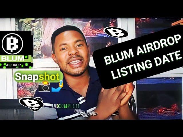 BLUM AIRDROP Listing Date, Snapshot and How to Qualify for BLUM DOGS DROP