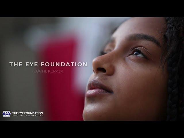 The Eye Foundation | The Most Advanced Eye Hospital In Kochi, Kerala