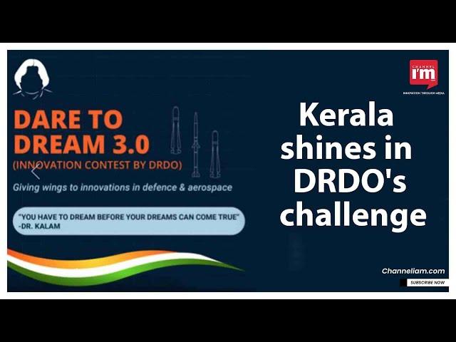 Four teams from Kerala win 20 lakhs in DRDO's Dare to Dream Challenge