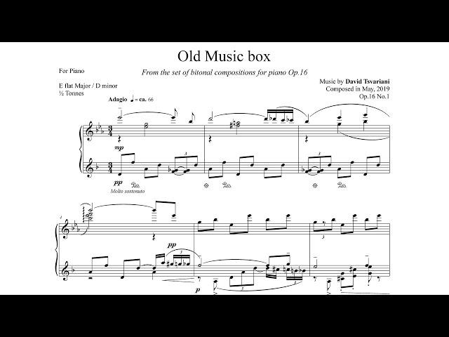Bitonal: "Old Music Box" - By David Tsvariani