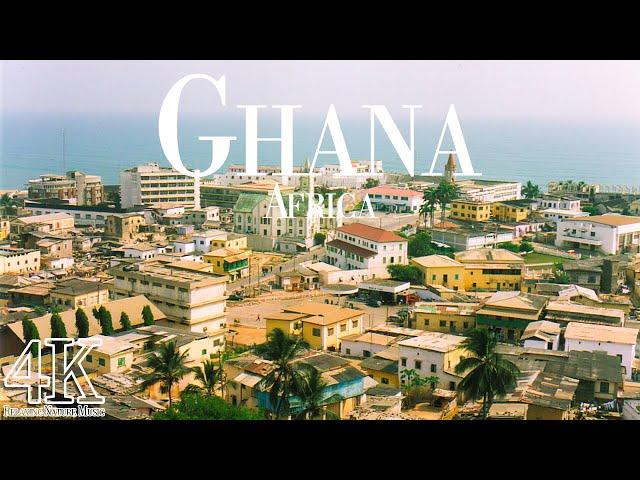 FLYING OVER GHANA (4K UHD) - Relaxing Music Along With Beautiful Nature Videos - 4K Video HD