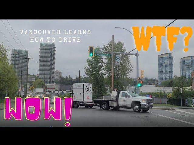 Vancouver Learns How To Drive Ep.1 [BURNABY BC] WORST DRIVERS.