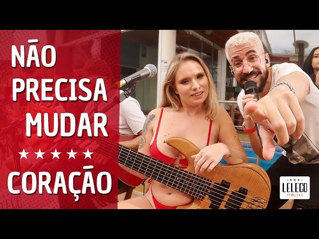 Leleco - Não Precisa Mudar / Coração (Leleco no M*tel)