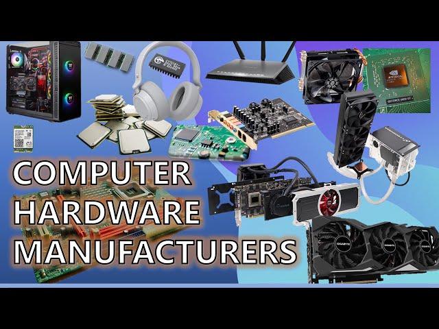 Top Computer Hardware Manufacturers name | Top Gadget companies name