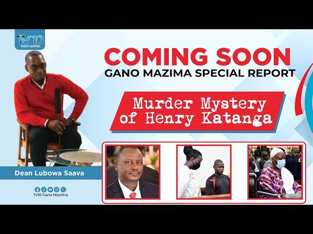 THE DECEPTION OF KATANGA MURDER MYSTERY ,COMING SOON ON TV10 GANO MAZIMA #ganomazima .