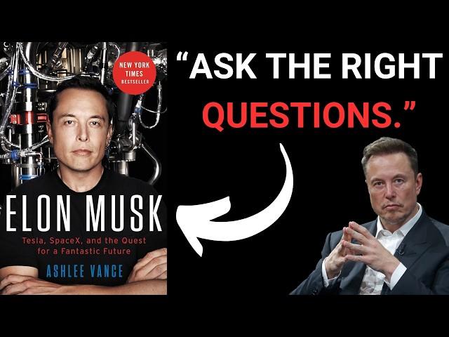 Elon Musk Summary (Ashlee Vance): Think Like the World's Richest Man