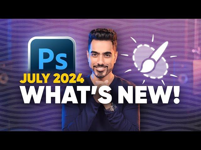 BIG Photoshop Update: 8 New Features in 8 Mins! | July 2024 Release