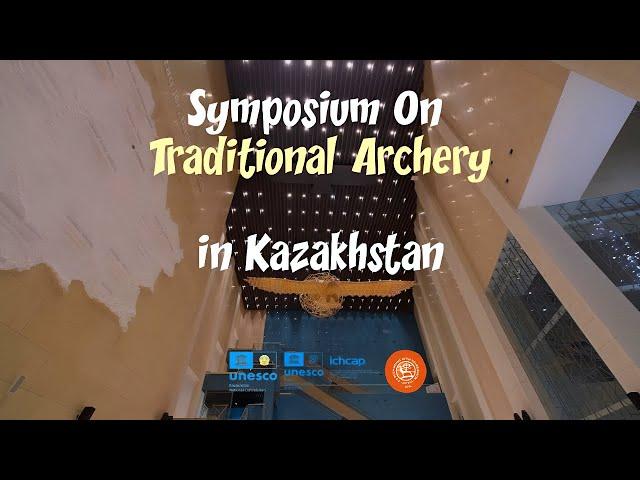 세계유목민축제 전통활쏘기 심포지엄(Symposium On Traditional Archery in Kazakhstan)