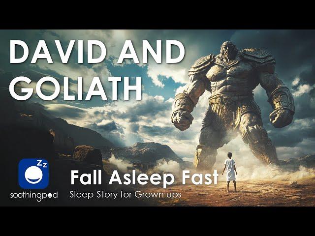 Bedtime Sleep Stories |  David and Goliath | Sleep Story for Grown Ups | Bible Stories Edutainment