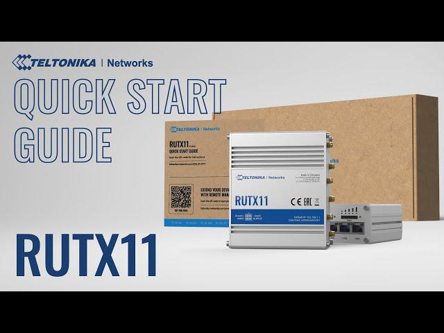 RUTX11 Industrial Cellular Router Quick Start Guide | Teltonika Networks