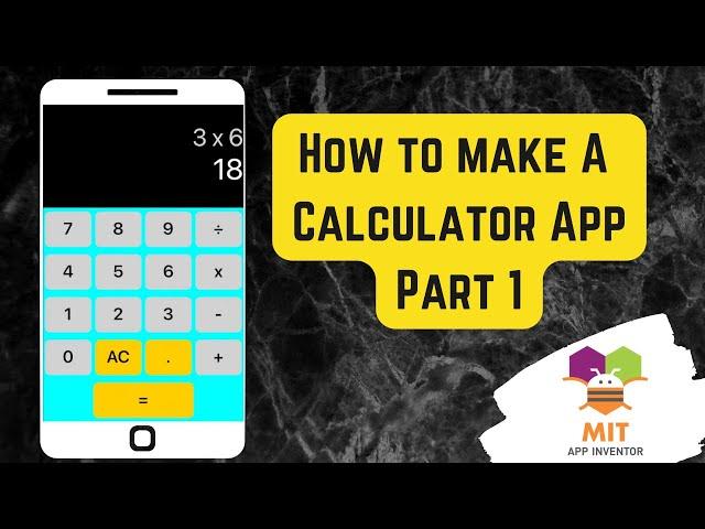 Calculator App in MIT App inventor | MIT App Inventor Calculator | MIT App Inventor Tutorial