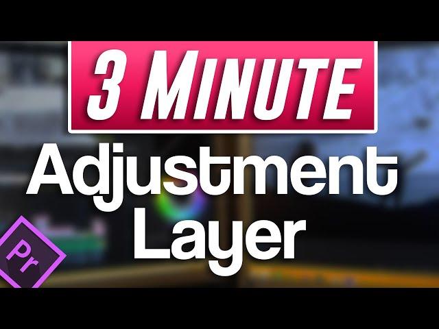 How to Use Adjustment Layers Tutorial | Premiere Pro