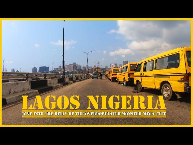 Dive into the belly of Africa's most populated city : Lagos Nigeria - overcrowded mega-city markets